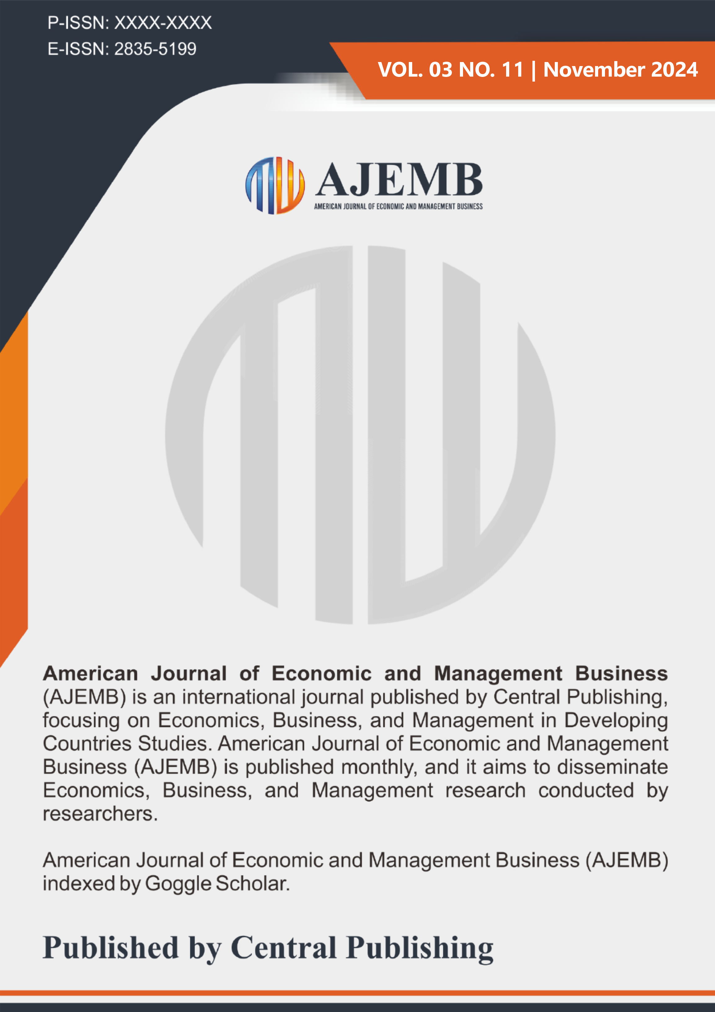 								View Vol. 3 No. 11 (2024): American Journal of Economic and Management Business
							