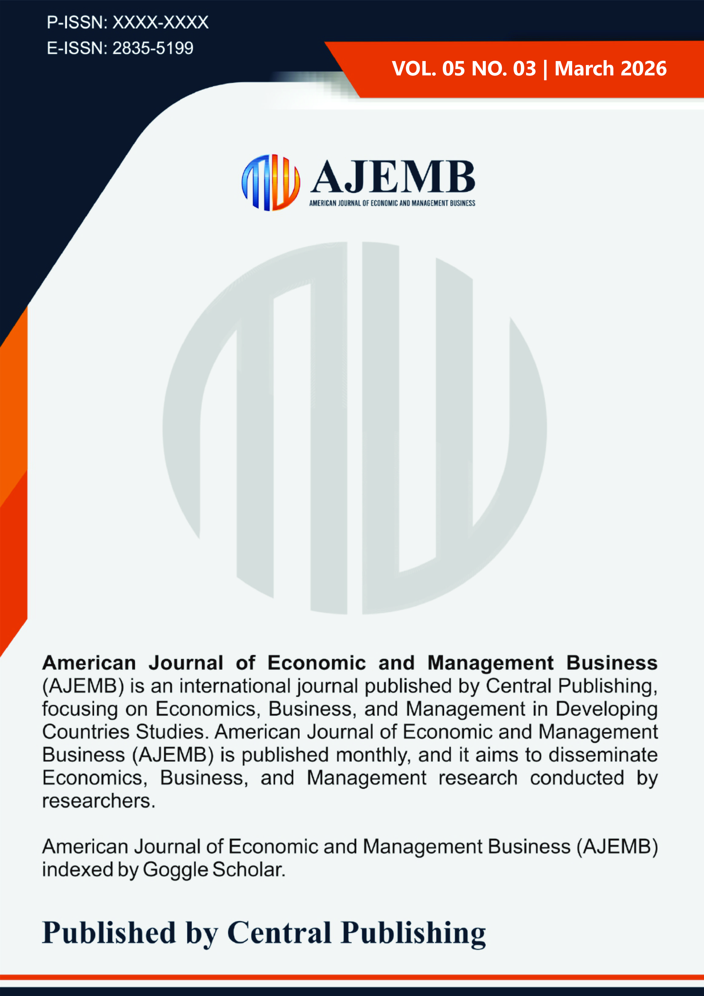 								View Vol. 5 No. 3 (2026): American Journal of Economic and Management Business
							