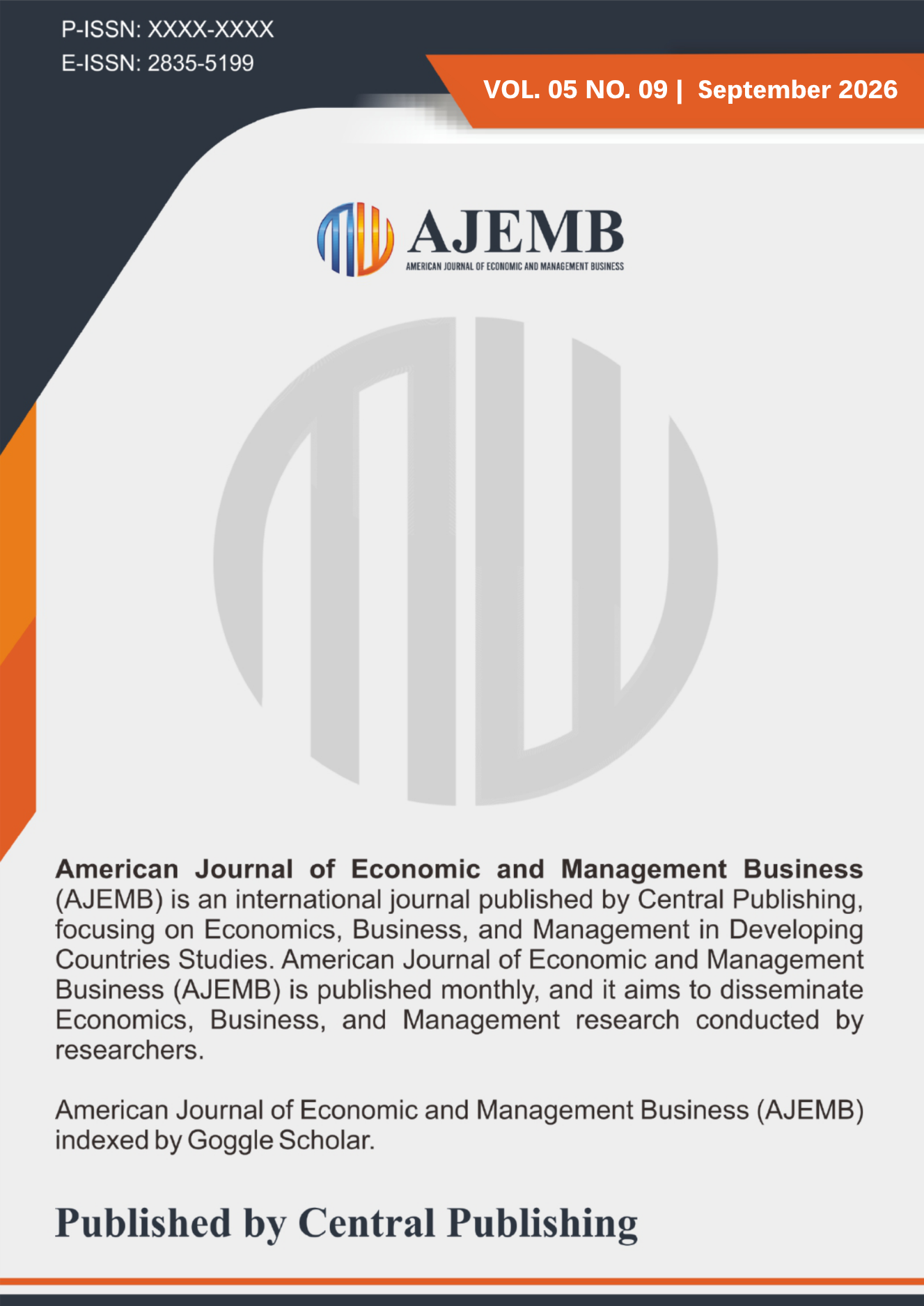 					View Vol. 5 No. 9 (2026): American Journal of Economic and Management Business
				